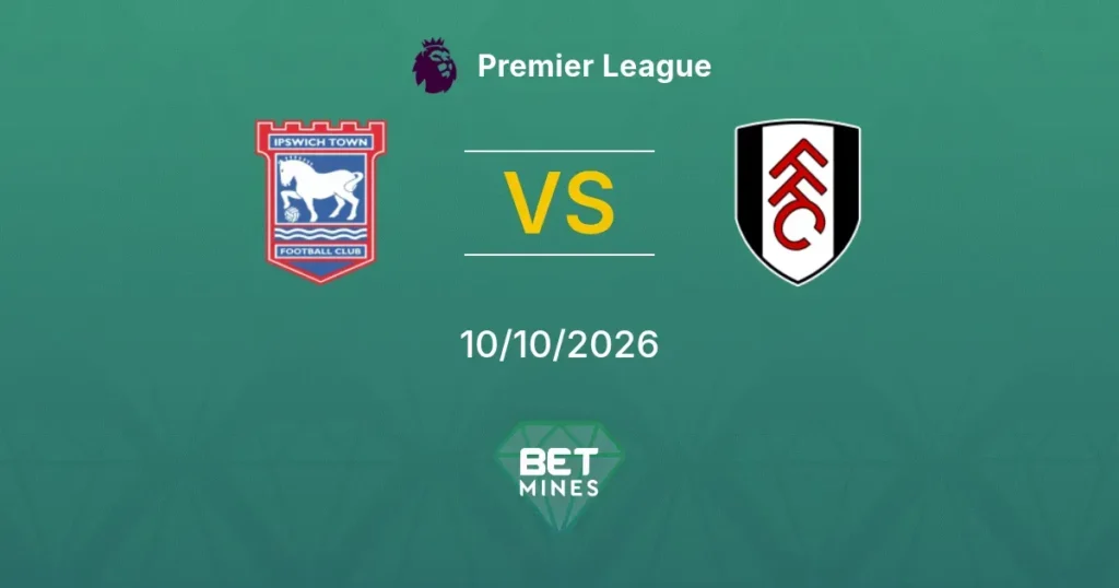Ipswich Town vs Fulham | 10 de Octubre de 2026 | Premier league | 09:00