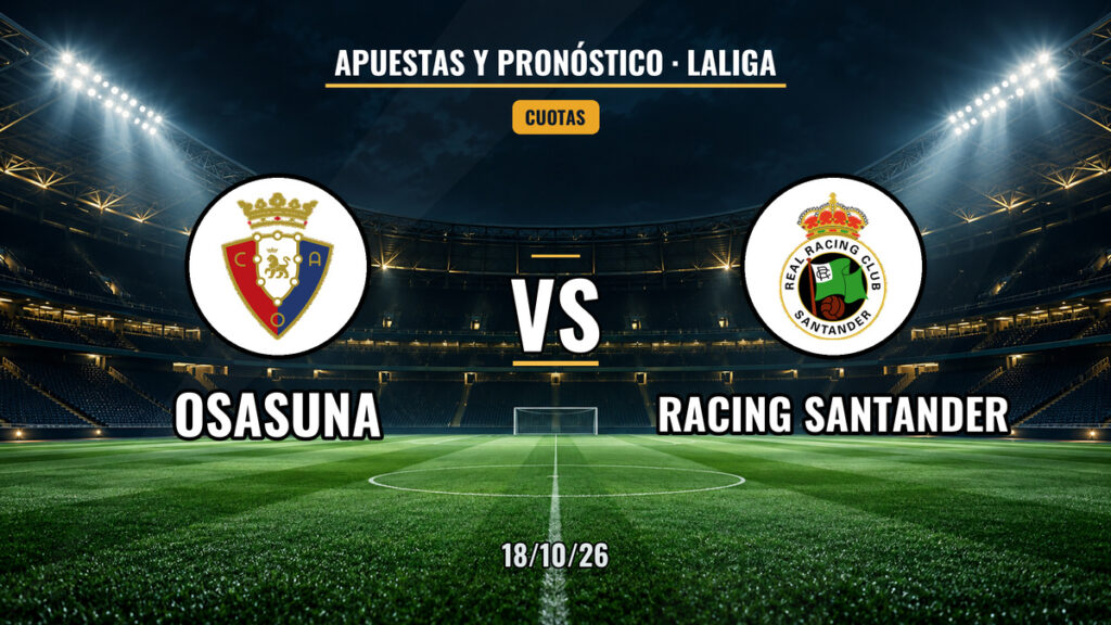 Osasuna vs Racing | 18 de Octubre de 2026 | Primera división | 07:00