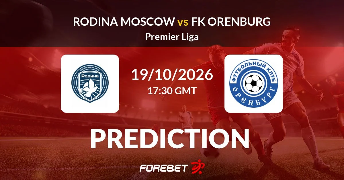 Rodina Moskva vs FC Orenburg | 19 de Octubre de 2026 | Premier league rusia | 11:30