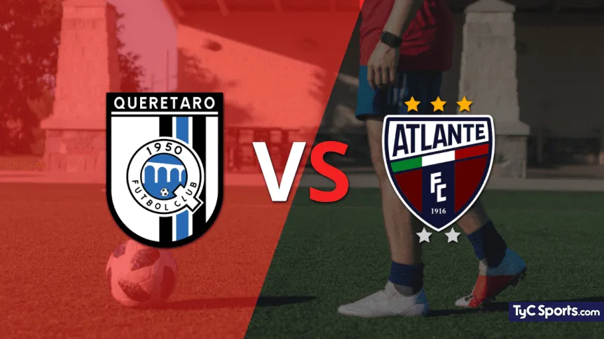 Querétaro vs Atlante FC | 10 de Octubre de 2026 | Liga mx – apertura | 18:00