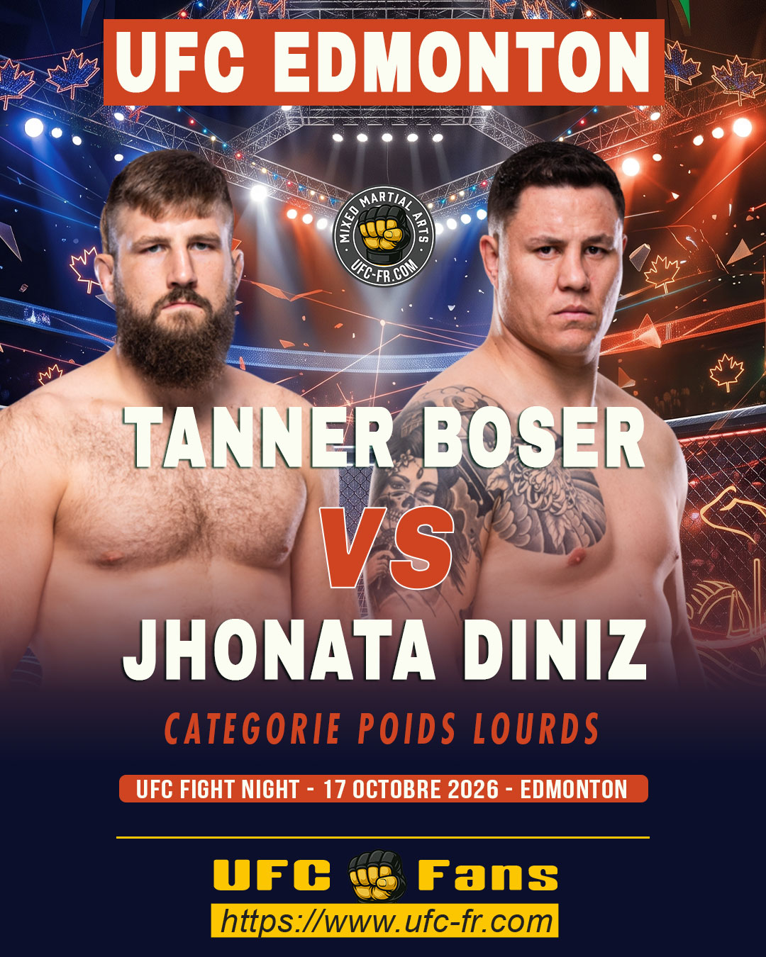 🔥 Heavyweight — Tanner Boser vs Jhonata Diniz